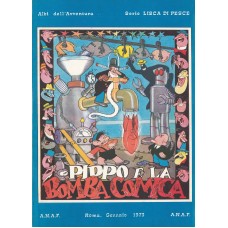 Albi dell'Avventura - Serie Lisca di pesce (Jacovitti) - Pippo e la bomba comica Albi dell'Avventura - Serie Lisca di pesce (Jacovitti) - Pippo e la bomba comica