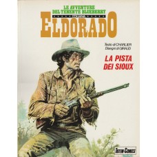 Le avventure del tenente Blueberry - Ediz. Eldorado-Totem comics n. 09 Le avventure del tenente Blueberry - Ediz. Eldorado-Totem comics n. 09