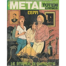 Collana Metal Totem comics - Ceppi n. 09