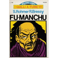 I gialli a fumetti Milano Libri n. 5 - Fu-Manchu I gialli a fumetti Milano Libri n. 5 - Fu-Manchu